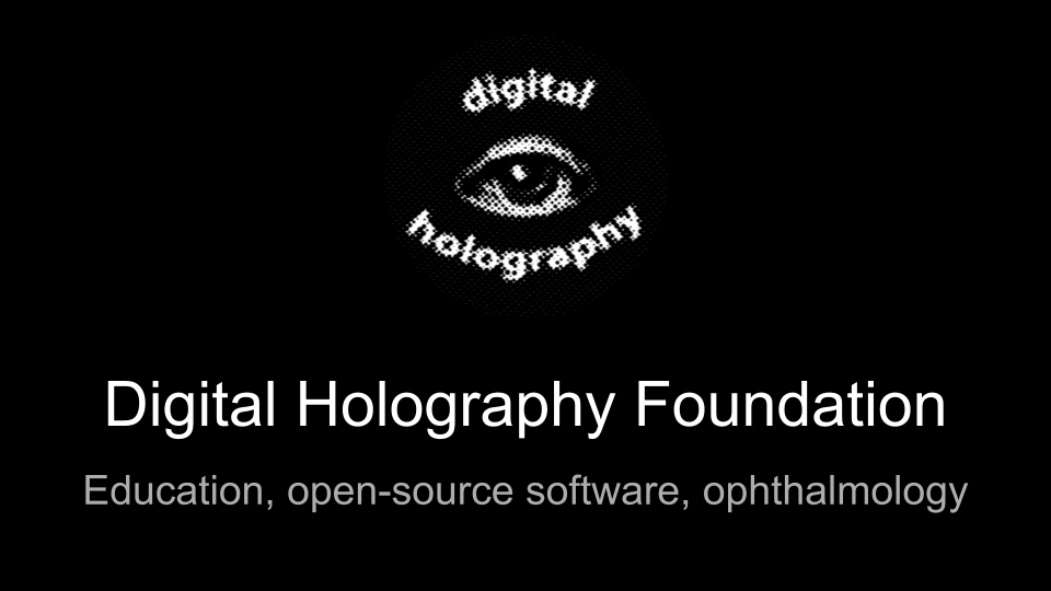 Digital Holography Foundation